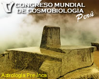 IV CONGRESO MUNDIAL DE COSMOBIOLOG&Iacute;A - Astrolog&iacute;a cient&iacute;fica y ancestral 