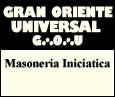 GRAN ORIENTE UNIVERSAL - Masonería Iniciática